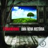 Fernandinho - Uma Nova História - 2009