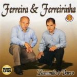 Ferreira e Ferreirinha - Remando o Barco