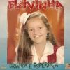 Flavinha - Criança é Esperança