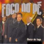 FOGO NO PÉ - DIVISA DE FOGO
