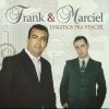 Baixe os CDs gospel – Frank E Marciel-Ungido Pra Vencer-Voz E Playback Frank E Marciel-Ungido Pra Vencer-Voz E Playback