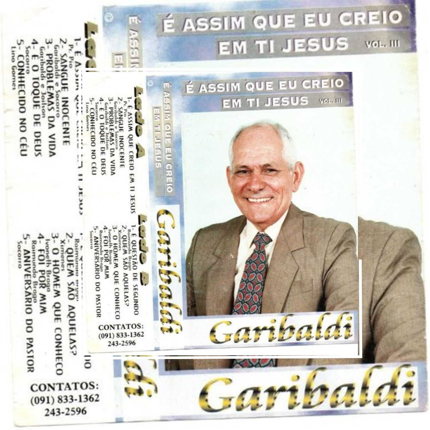 Garibalde - É Assim Que eu Creio em ti Jesus