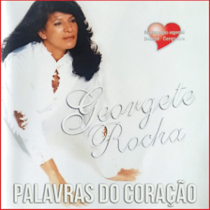 Geogete Rocha (1999) - Palavras do Coração (Bônus Playback)