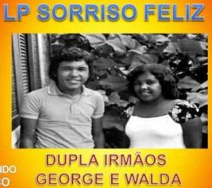 George e Walda - Sorriso Feliz 1979