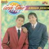 Gerson & Gilmar - Amigo Jesus