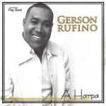 Gerson Rufino - A Harpa