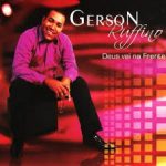 GERSON RUFINO- DEUS VAI NA FRENTE
