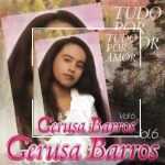 Gerusa Barros - Tudo por Amor, Vol. 6