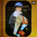 Gide - Vinde a Mim Pequeninos (1978)