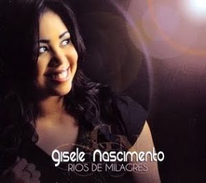 Gisele Nascimento - Rios de Milagres (2011)