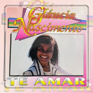 Glaucia Nascimento (1996) - Te Amar