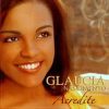 Gláucia Nascimento (2008) - Acredite