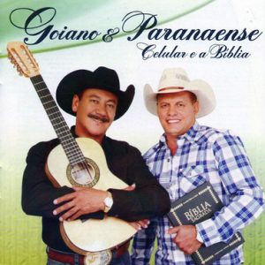 Goiano e Paranaense - Celular e a Bíblia