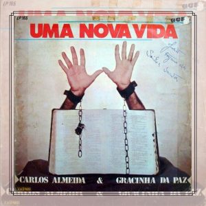 Gracinha da Paz - Uma Nova Vida