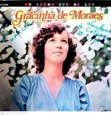 Gracinha de Moraes - No Lindo Céu de Luz