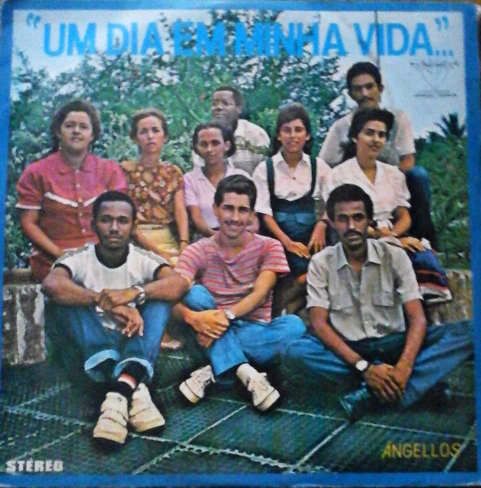 Baixe os CDs gospel – Grupo Ângellos – Um dia em Minha Vida (1986) Grupo Ângellos - Um dia em Minha Vida (1986)