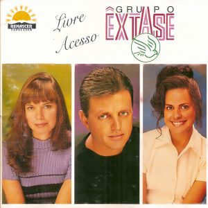 Grupo Êxtase - Livre Acesso
