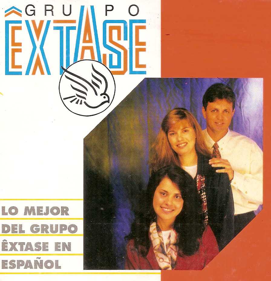 Baixe os CDs gospel – Grupo Êxtase – Lo mejor en Español Grupo Êxtase - Lo mejor en Español
