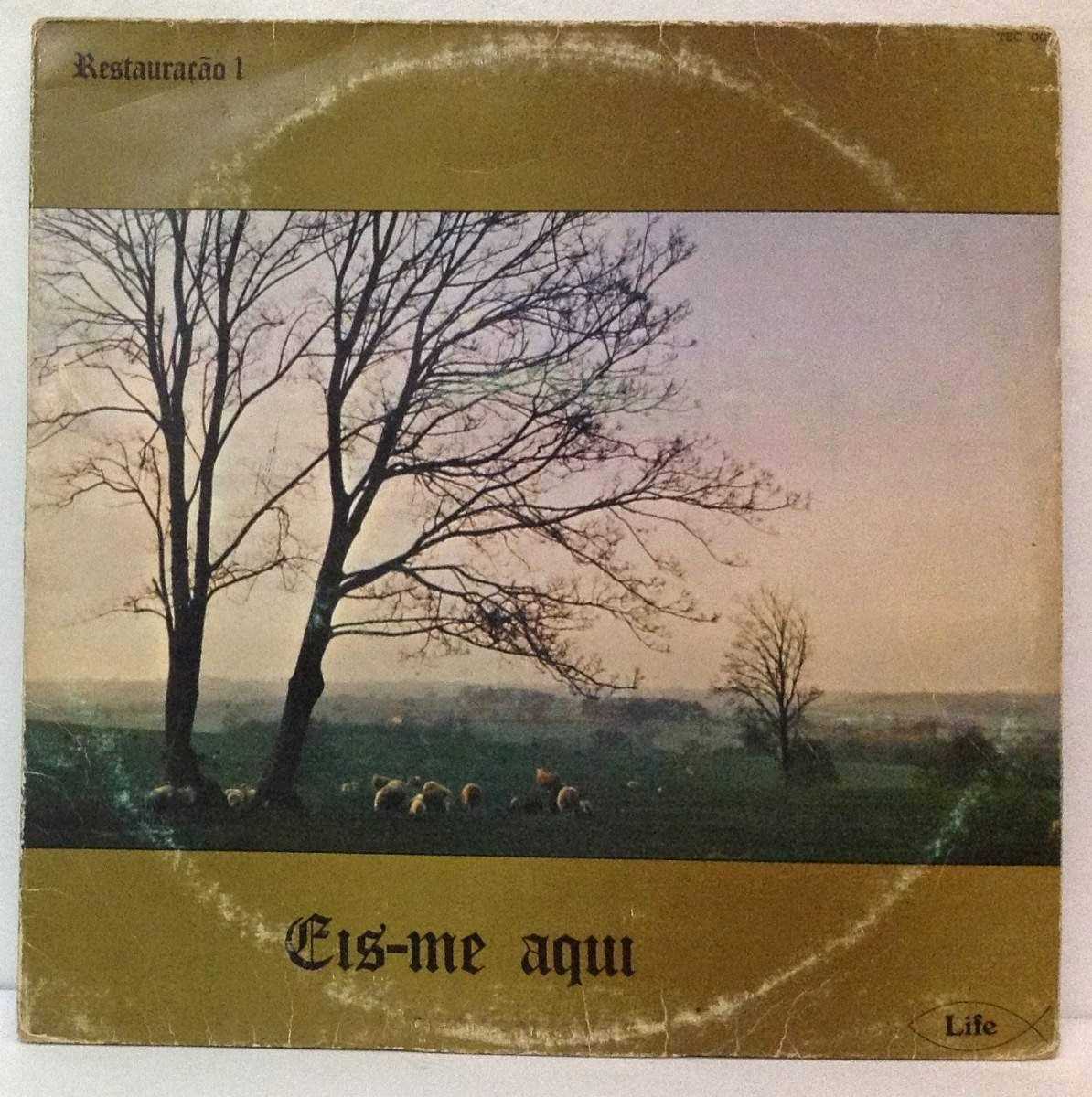 GRUPO LIFE - Restauração - Eis-me Aqui - 1985 - VOL. 01