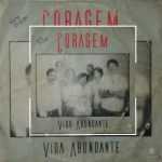 Grupo Vida Abundante - Coragem 1987