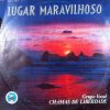 Grupo Vocal Chamas de Liberdade = Lugar Maravilhoso