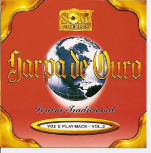 Harpa de Ouro vol. 02 - Voz e Play back