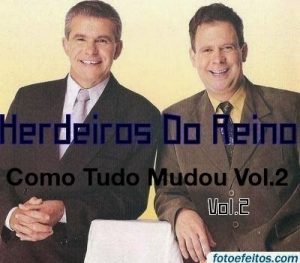 Hedeiros Do Reino Como Tudo Mudou Vol2 .2010