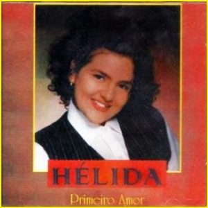 Hélida - Primeiro Amor