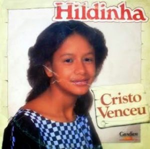 Hildinha Cristo Venceu