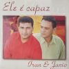 Baixe os CDs gospel – IRAM & JANIO – ELE É CAPAZ VOZ E PB IRAM & JANIO - ELE É CAPAZ VOZ E PB