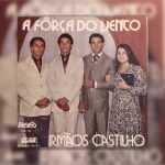 Irmão Castilho - A Força do Vento 1982