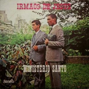 Irmãos de Jesus - Ministério Santo