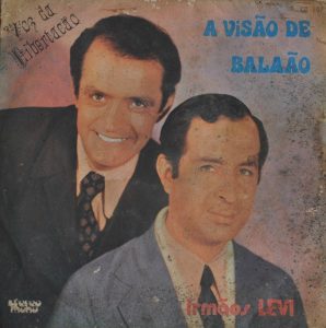 Irmãos Levi - A Visão de Balaão