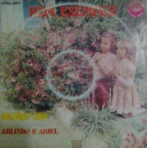 Irmãos Levi e Arlindo e Ariel - Bom Exemplo