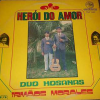 Baixe os CDs gospel – Irmãos Morales Com a Participação Especial da Dupla Duo Hosanas – Herói do Amor Irmãos Morales Com a Participação Especial da Dupla Duo Hosanas - Herói do Amor