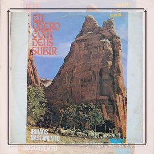 Irmãos Nascimento - Eu Quero Com Deus Subir