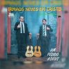 Irmãos Neves Em Cristo - Waldemar e Ismael - Um Pedido a Deus 1993