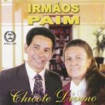 Baixe os CDs gospel - Irmãos Paim - Chicote Divino Irmãos Paim - Chicote Divino