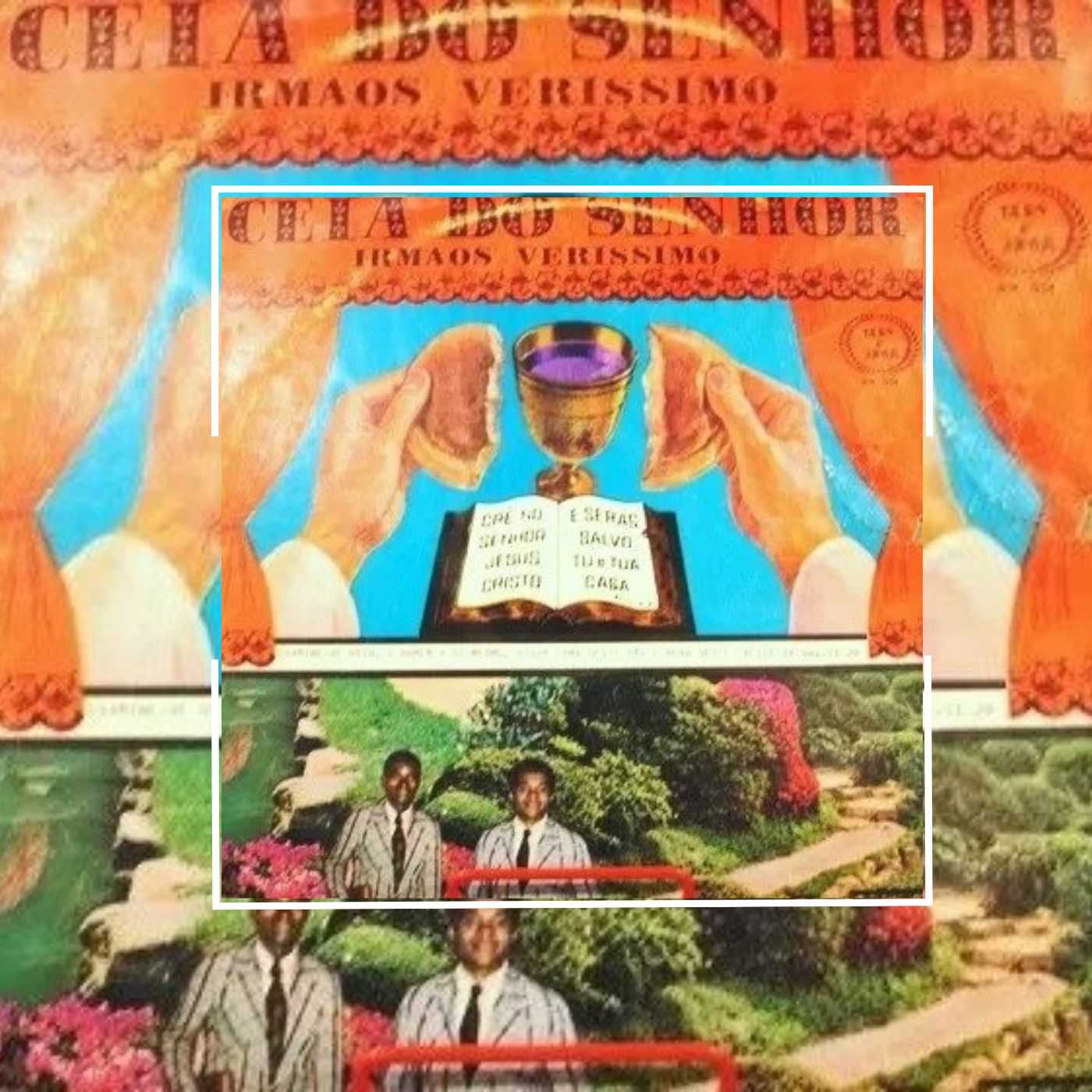 Irmãos Veríssimo - Ceia do Senhor