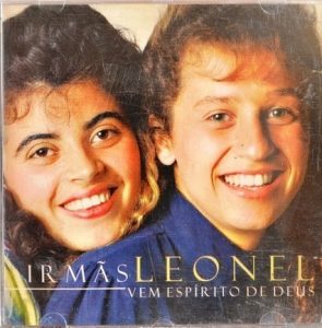 IRMÃS LEONEL - VEM ESPÍRITO DE DEUS VOZ E PB