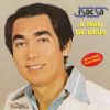 Baixe os CDs gospel – Isac Sá – A Mão de Deus (1981) Isac Sá - A Mão de Deus (1981)