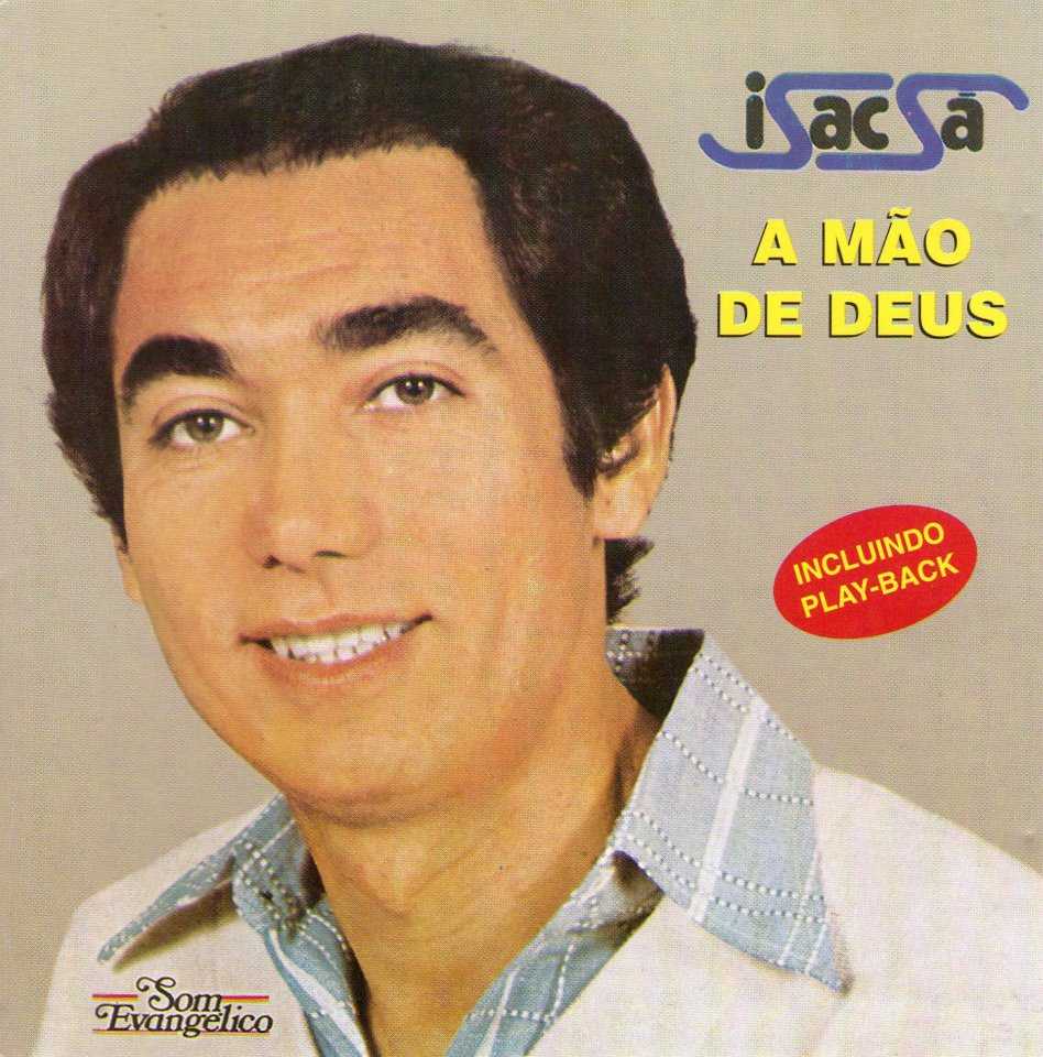 Isac Sá - A Mão de Deus (1981)