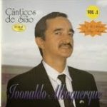 Ivonaldo Albuquerque - Cânticos de Sião Vol. 01