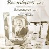Izaias Mendes (1986) - Recordações Vol. 1 - Os Mais Belos Clássicos dos Hinários