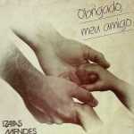 Izaias Mendes - Obrigado Meu Amigo 1987
