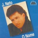 J. Neto - O Nome (1989) VOZ E PB