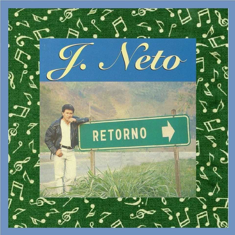 Baixe os CDs gospel – J. Neto-Retorno-Voz E Playback J. Neto-Retorno-Voz E Playback