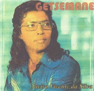 Jacira Silva - Getsêmani
