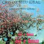 Jair & Hozana - Cristo Meu Ideal