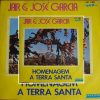 Jair & José Garcia - Homenagem a Terra Santa